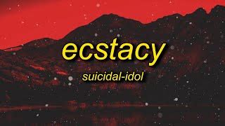 sticking out your tongue for the picture song|ecstasy song suicidal idol.